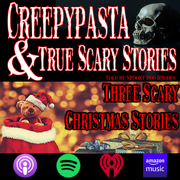 Creepypasta Christmas Stories