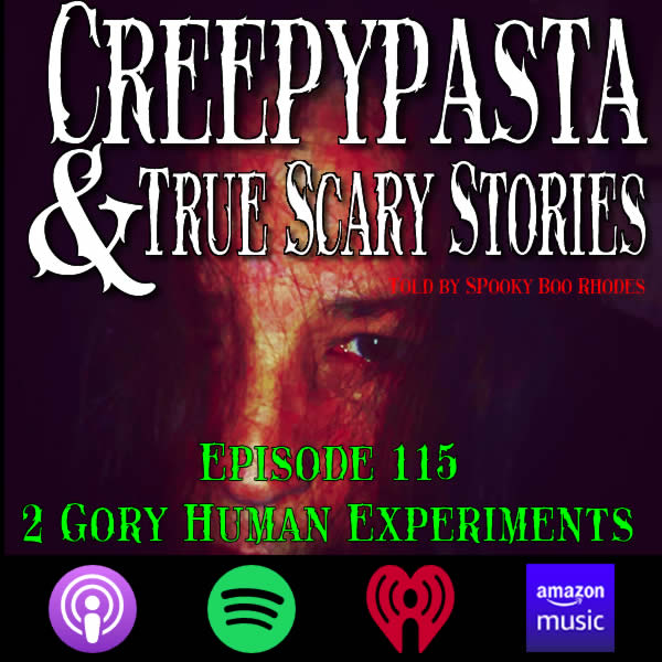 creepypasta human experiments