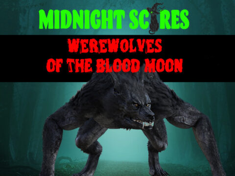 cover page for werewolves of the blood moon podcast episode