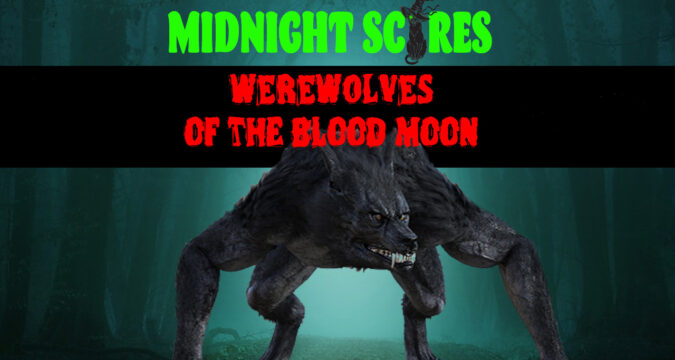 cover page for werewolves of the blood moon podcast episode